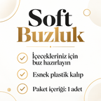 Soft Buzluk - ürün özellikleri ve kullanım faydaları afişi