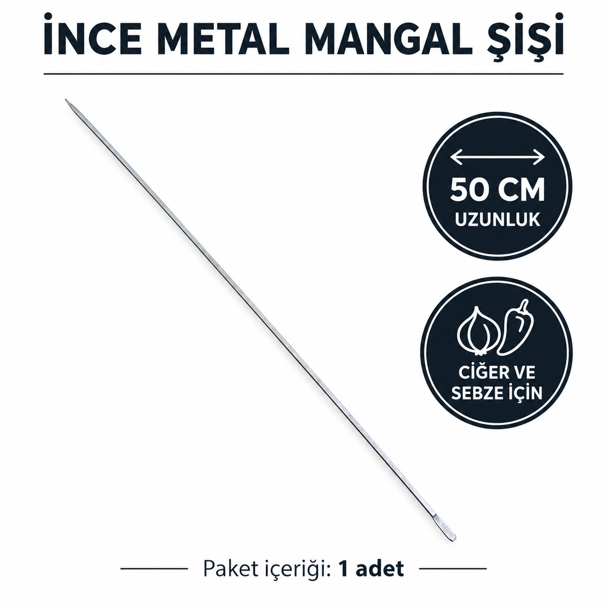 İnce Kare Kesim Metal Ciğer ve Domates Şişi - 50 cm - özellik ve kullanım bilgileri