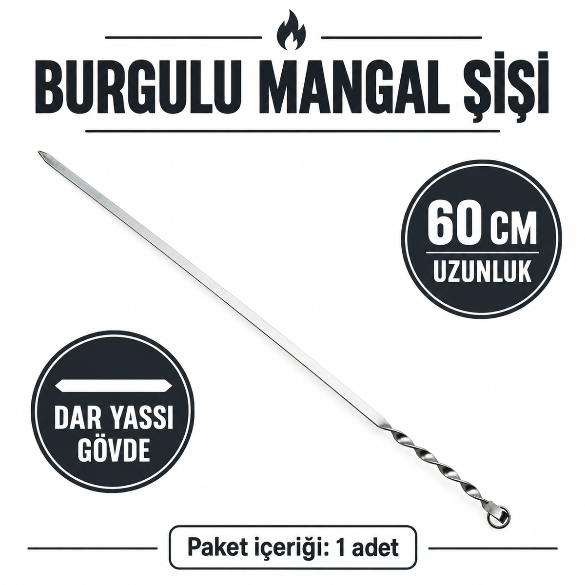 Dar Yassı Mangal Şişi - Burgulu Tasarım - 60 cm - Tavuk ve Kanat İçin - özellik ve kullanım bilgileri