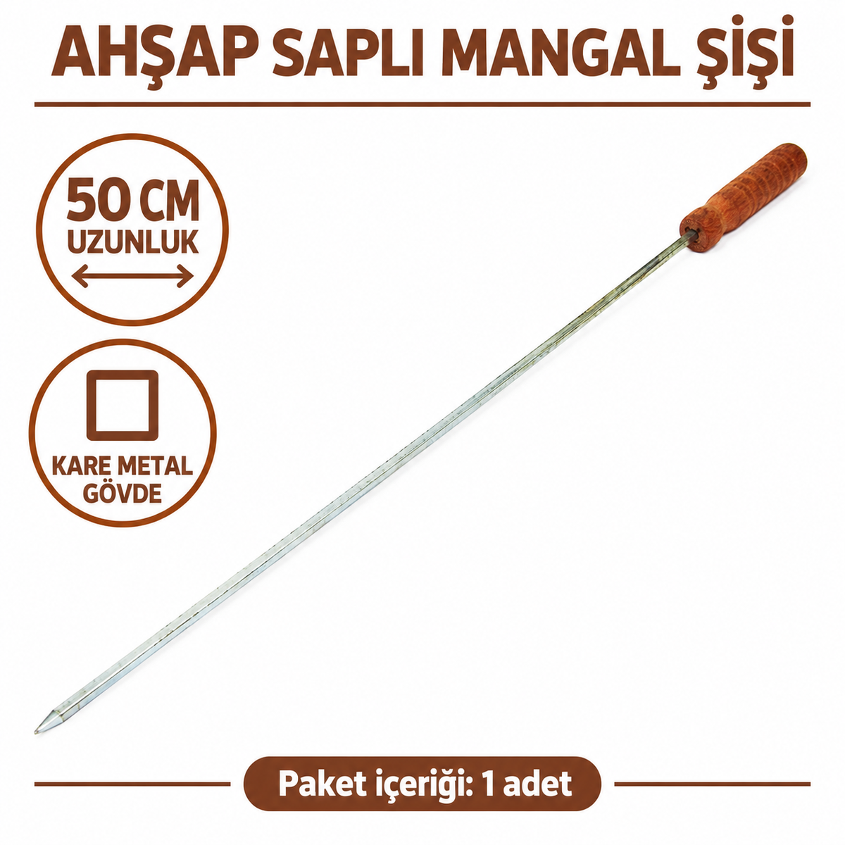 Ahşap Saplı Kalın Kare Mangal Şişi - 50 cm - özellik ve kullanım bilgileri