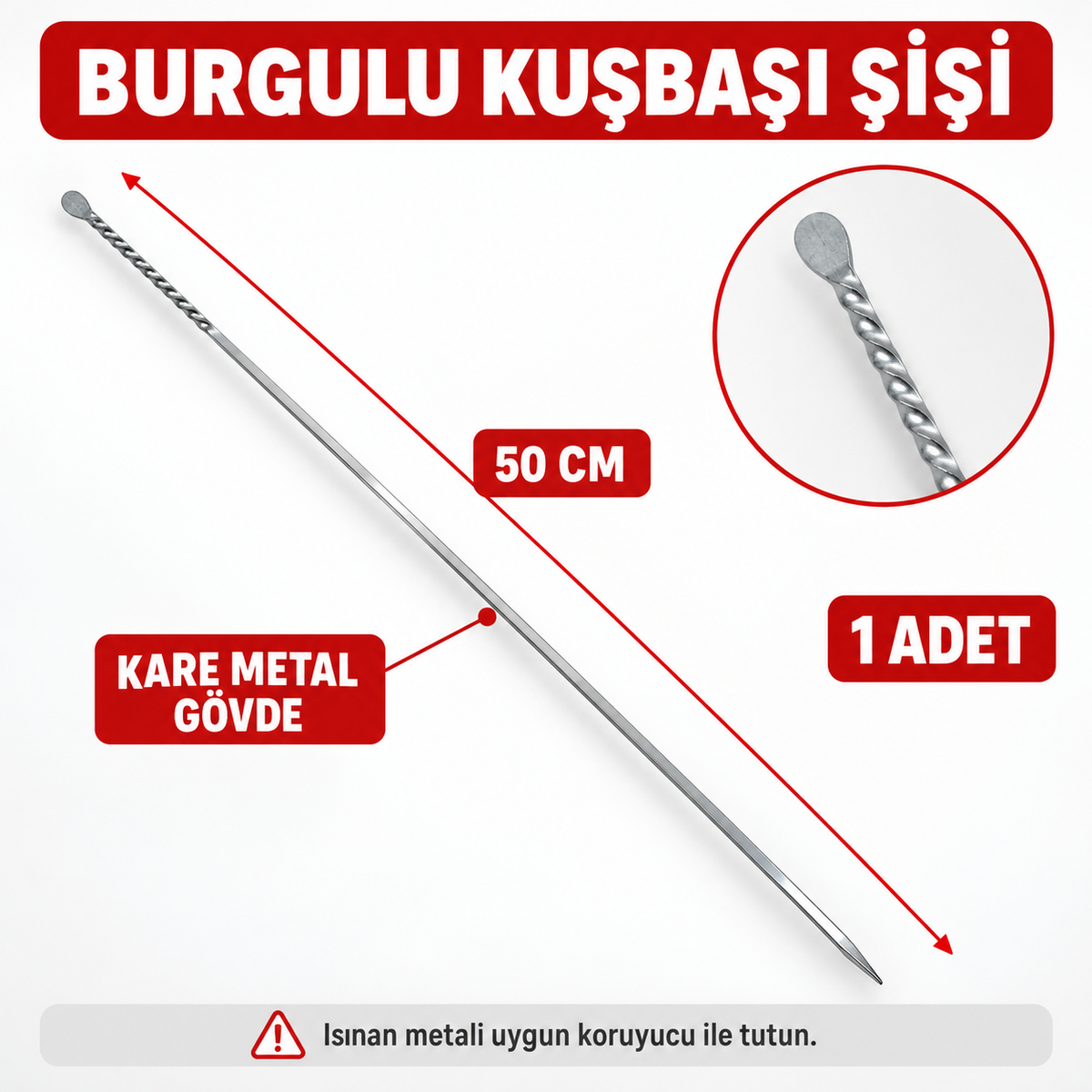 Burgulu Kuşbaşı Şişi - Metal - Kalın Kare - 50 cm - özellik ve kullanım bilgileri