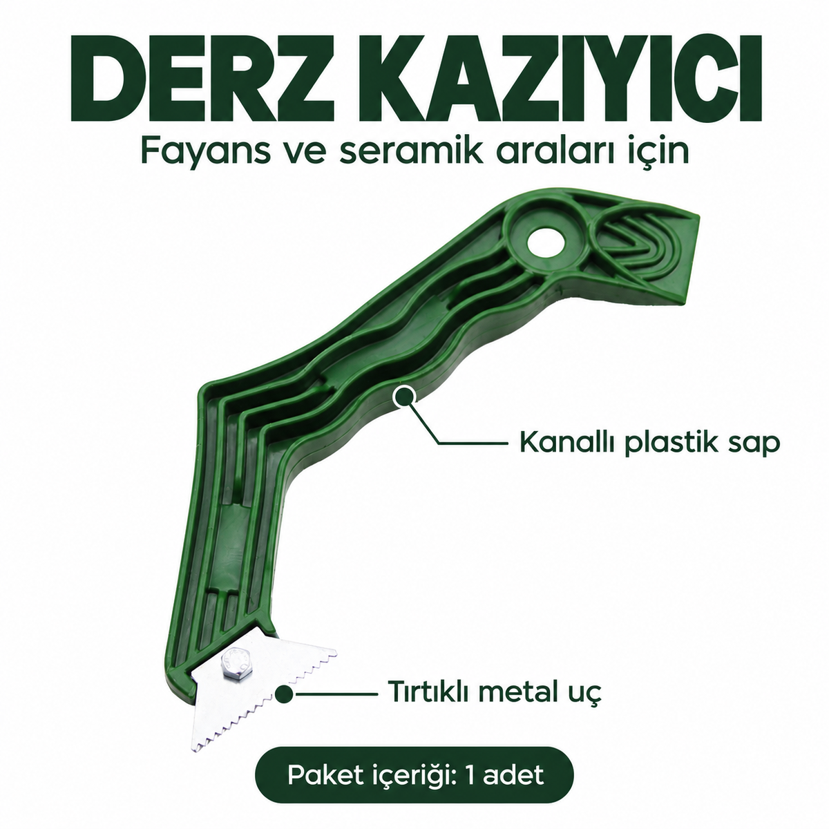 Derz Kazıyıcı - Yeşil Saplı - Metal Uçlu - özellik ve kullanım bilgileri