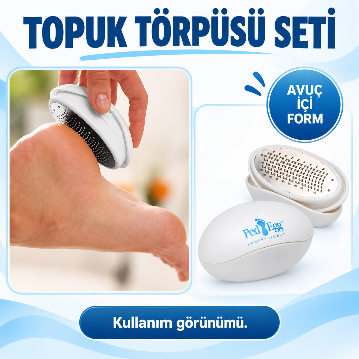 Ped Egg Topuk Törpüsü - özellik ve kullanım bilgileri