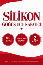 Göğüs Ucu Kapatan Silikon - özellik ve kullanım bilgileri