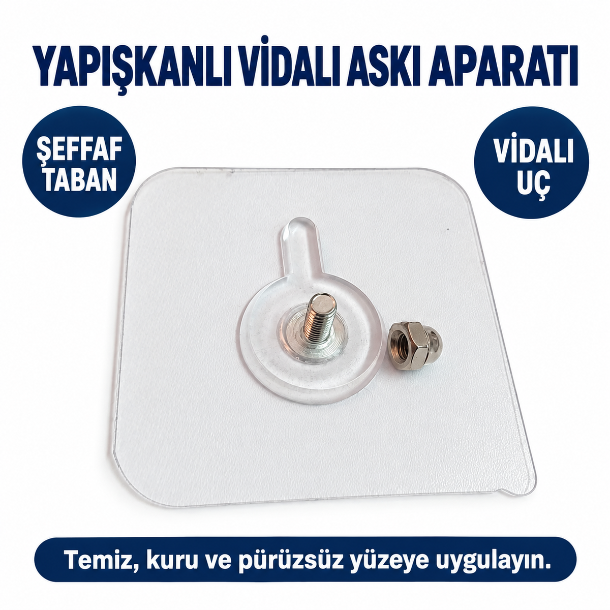 Şeffaf Yapışkanlı Vidalı Askı Aparatı - özellik ve kullanım bilgileri
