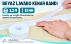 BEYAZ Su Sızdırmaz Lavabo Kenar Bandı (KUTUSUZ)(3.2m) - özellik ve kullanım bilgileri