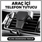 Araç İçi Klima Telefon Tutucu - özellik ve kullanım bilgileri