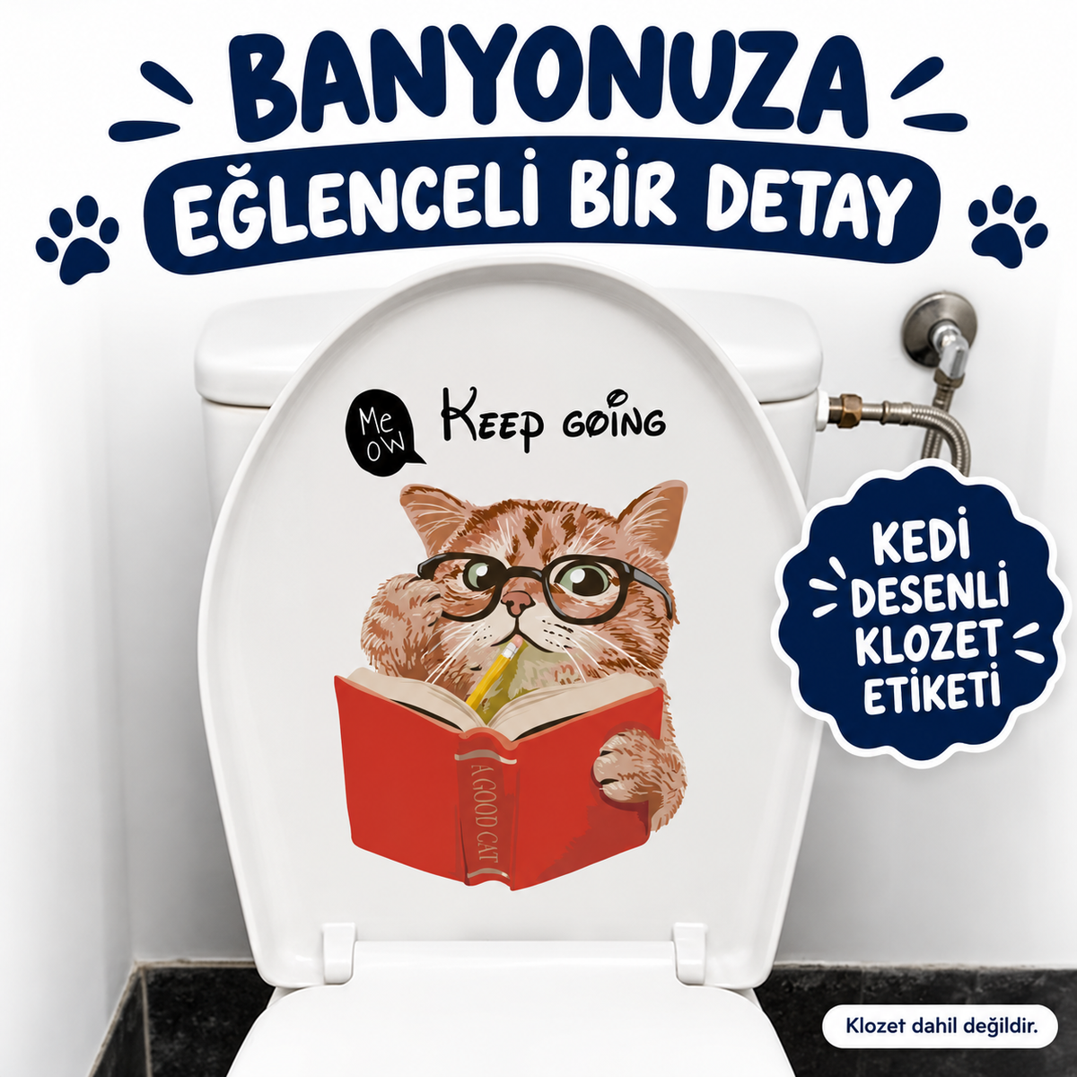 Decohandy Klozet Etiketi Keep Going Kedi - özellik ve kullanım bilgileri