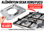 10 Adet Alüminyum Ocak Koruyucu Folyo - özellik ve kullanım bilgileri