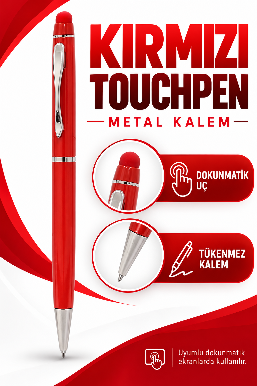 Kırmızı Touchpen Metal Kalem - özellik ve kullanım bilgileri